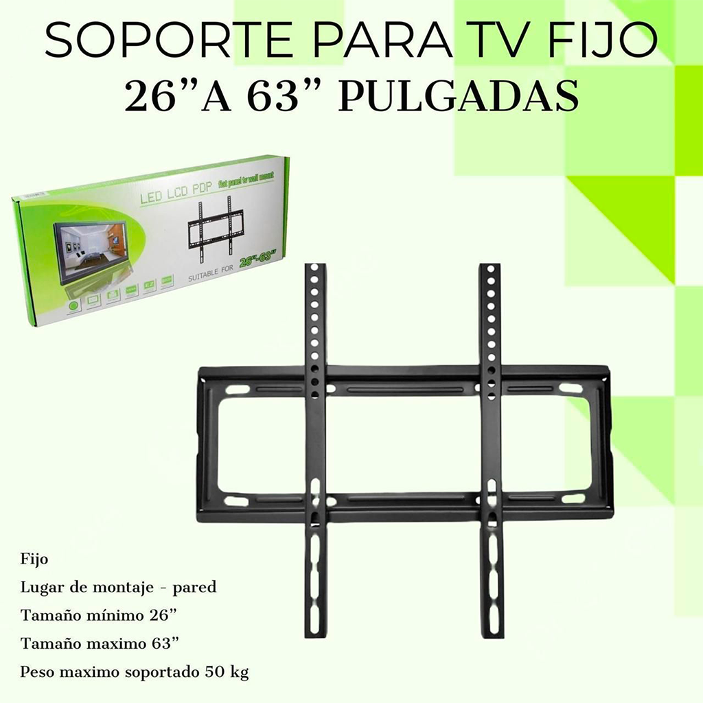 SOPORTE DE TV FIJO 26 A 63
